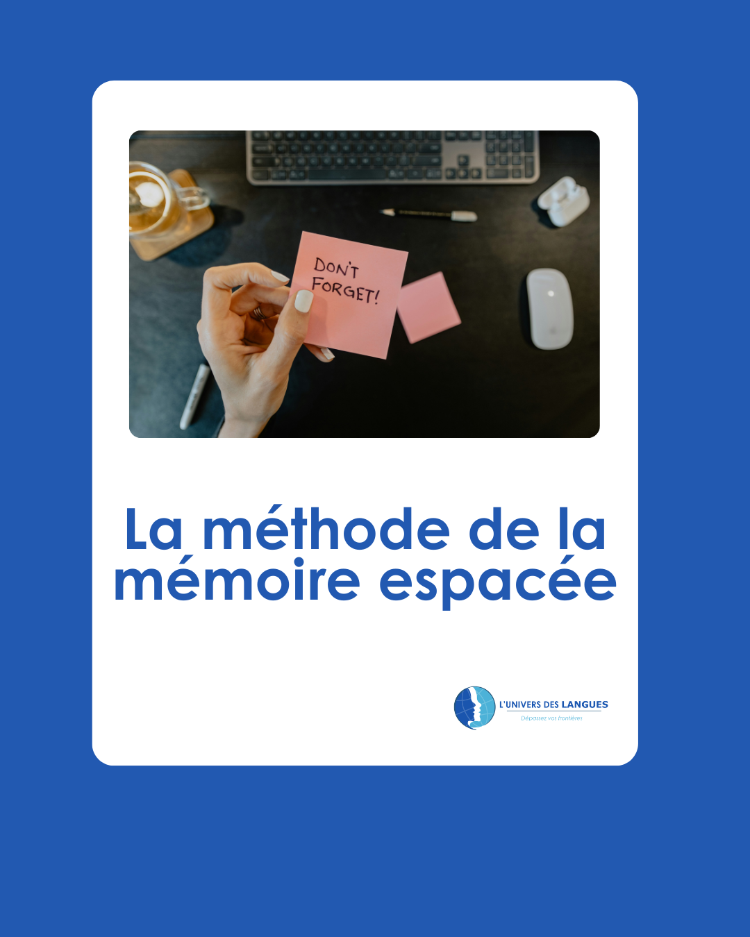 La méthode de la mémoire espacée